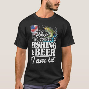 Wenn es um Angeln und Bier geht, bin ich in der US T-Shirt