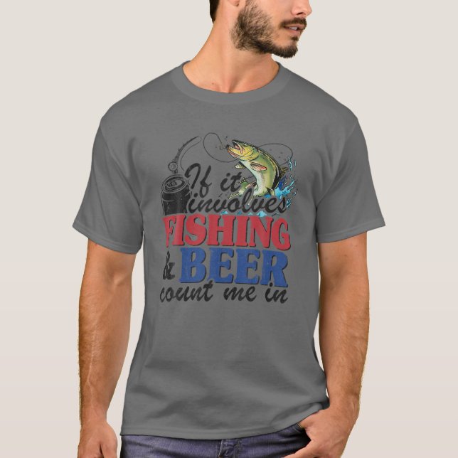 Wenn es um Fischerei geht T-Shirt (Vorderseite)