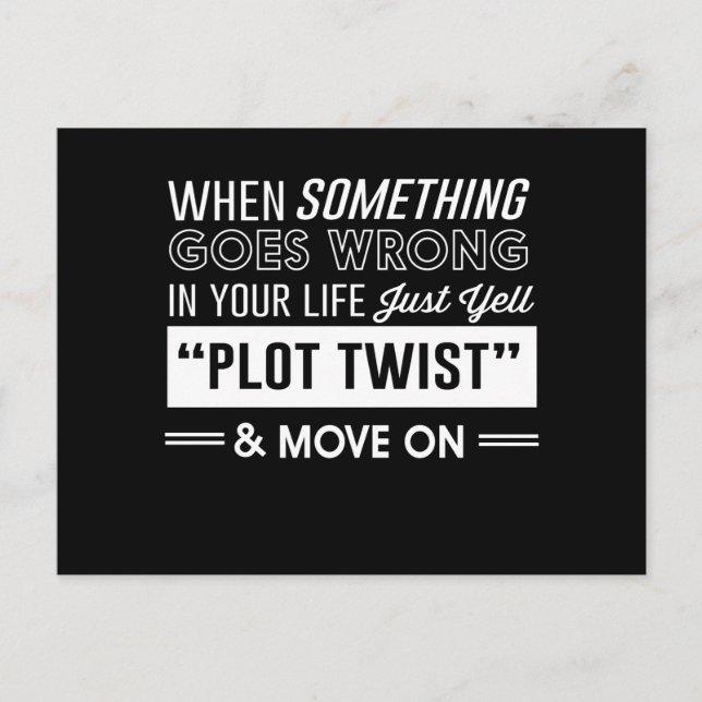 Wenn etwas in deinem Leben schief geht, nur schrei Postkarte (Vorderseite)