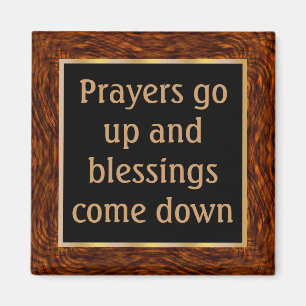 Wenn Gebete steigen, sinken Segnungen Magnet