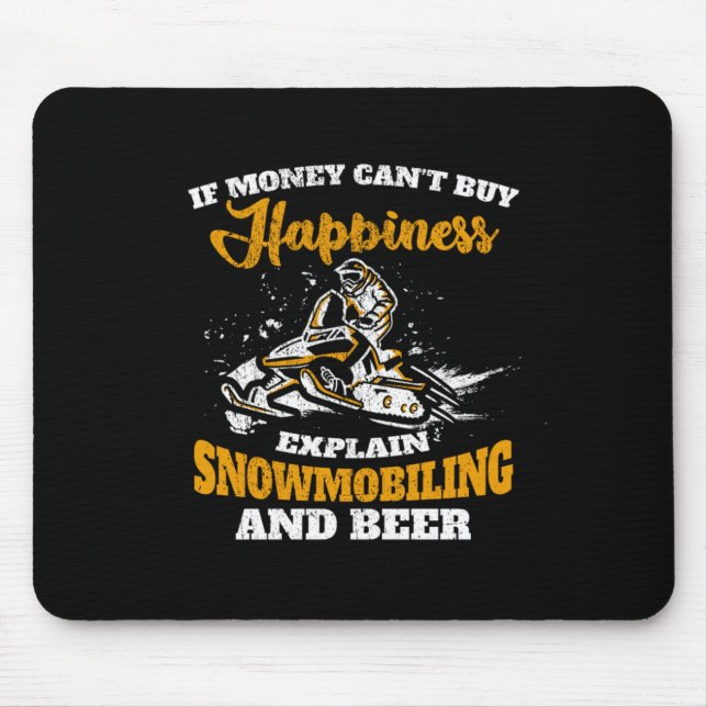Wenn Geld kann Glück kaufen Schneemobil und Bier Mousepad (Vorne)