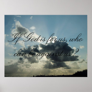 Wenn Gott für uns ist, wer kann gegen uns sein? Poster