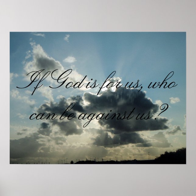 Wenn Gott für uns ist, wer kann gegen uns sein? Poster (Vorne)