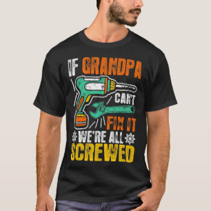 Wenn Großvater-Neigungs-Verlegenheit es aller T-Shirt