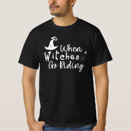Wenn Hexen reiten - Geschenkidee T-Shirt