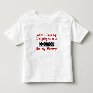 Wenn ich 1,2 Doktor Like Mommy aufwachse Kleinkind T-shirt
