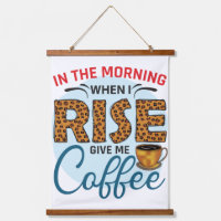 Wenn ich aufstehe, geben Sie mir Coffee Funny Coff