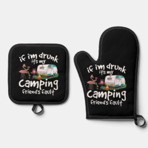 Wenn ich Betrunken bin, ist es mein Camping Friend Ofenhandschuh & Topflappen-Set