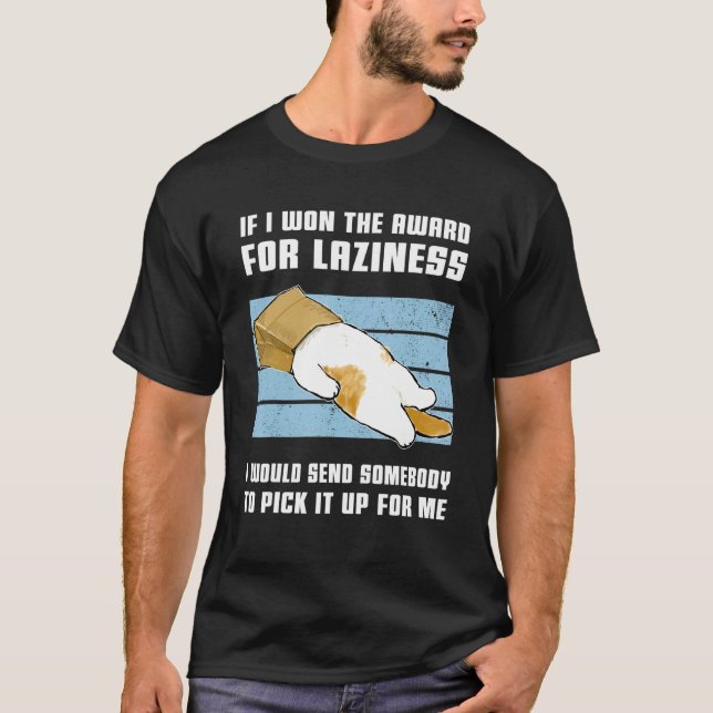 Wenn ich den Award für Laziness Funny Lazy Cat Kit T-Shirt (Vorderseite)