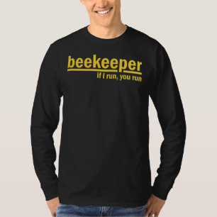 Wenn ich dich führe, renne ich Bienenenkäfer-Apiar T-Shirt