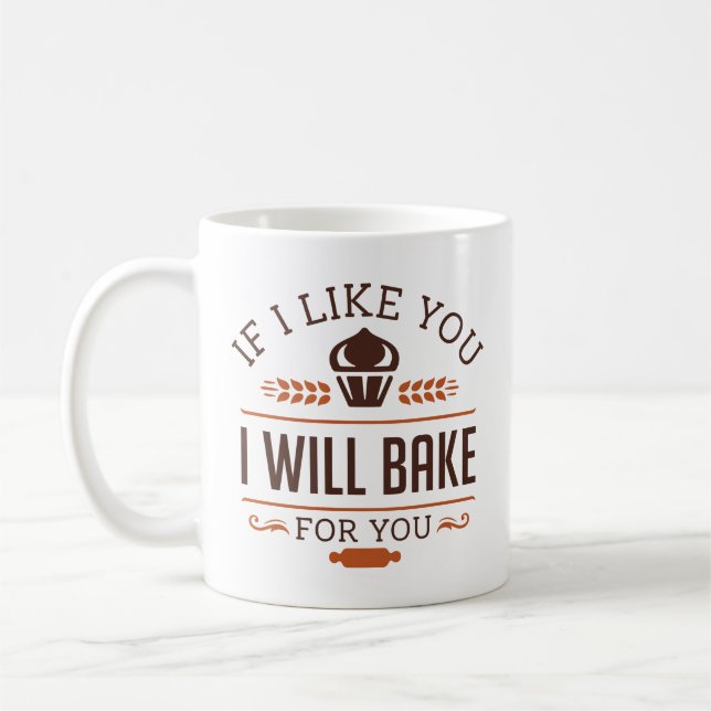 Wenn ich dich mag, werde ich für dich backen kaffeetasse (Links)