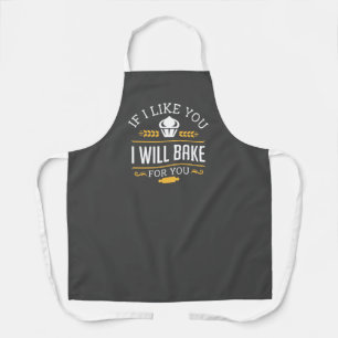 Wenn ich dich mag, werde ich für dich backen schürze