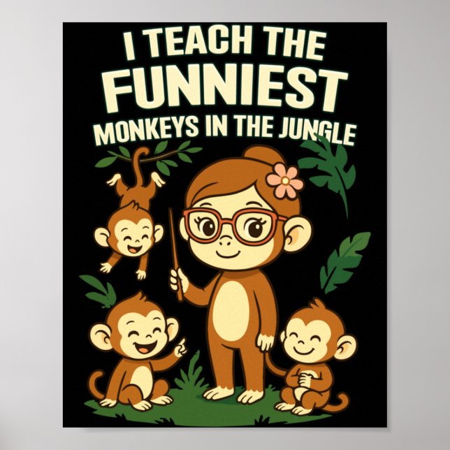 Wenn ich die lustigste Affen-Performance unterrich Poster (Vorne)
