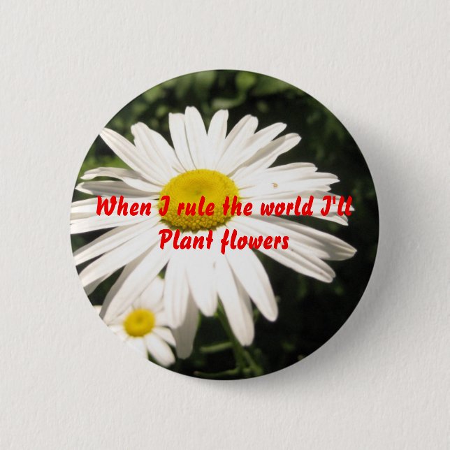 Wenn ich die Welt anordne, werde ich Button (Vorderseite)