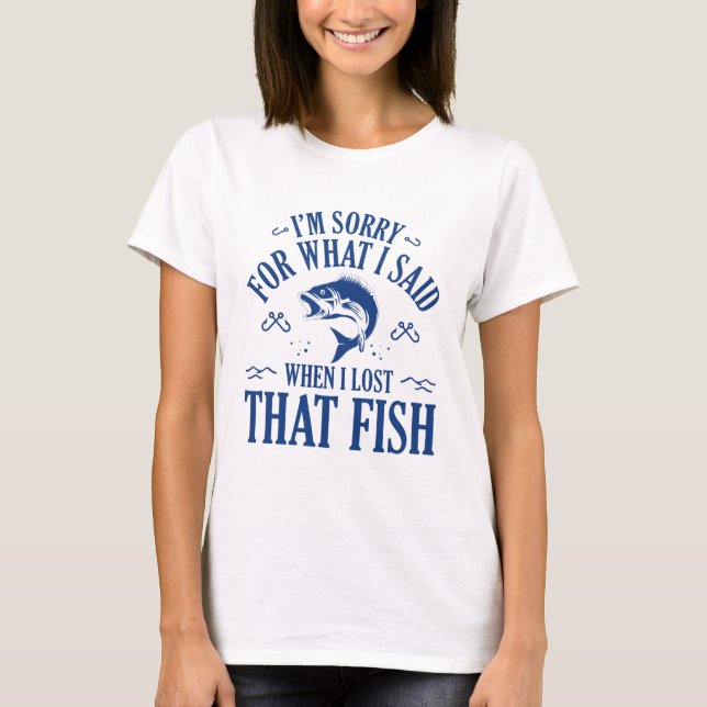 Wenn ich diesen Fisch verloren habe T-Shirt (Vorderseite)