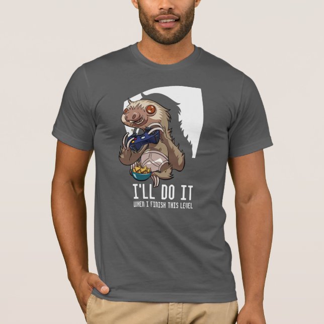 Wenn ich diesen Level-Gamer-Sloth-Cartoon beende T-Shirt (Vorderseite)