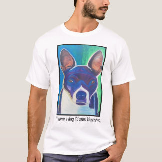 Wenn ich ein Hund war, würde ich Küsse auch T-Shirt