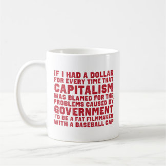 Wenn ich eine Dollar-Tasse hatte Tasse