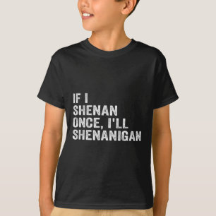 Wenn ich einmal Unsinn mache, werde ich Unsinn mac T-Shirt