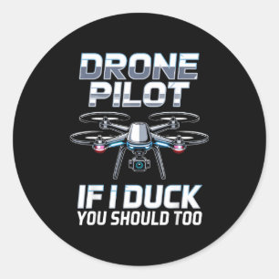Wenn ich Enten-Drohnen-Los-Drohnen-Operator-RC-Qua Runder Aufkleber