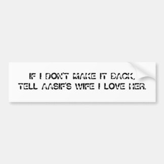 WENN ICH ES NICHT ZURÜCK MACHE, SAGEN SIE EHEFRAU AUTOAUFKLEBER