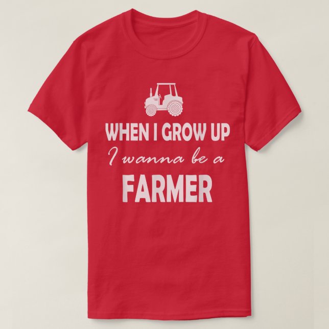 Wenn ich groß bin, will ich T - Shirt eines Bauern (Design vorne)