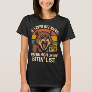 Wenn ich jemals Tollwut bekomme - Funny Retro Warn T-Shirt