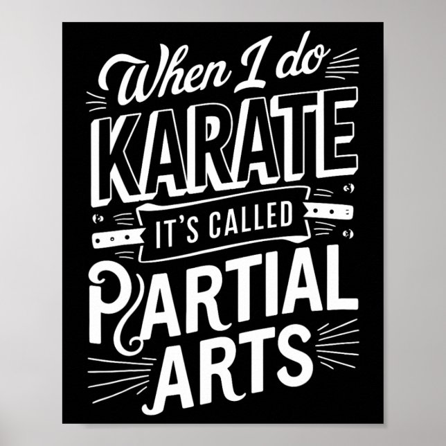 Wenn ich Karate mache, heißt es Partial Arts 10  Poster (Vorne)