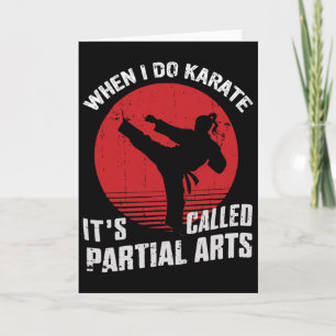 Wenn ich Karate mache, heißt es Partial Arts 11 Karte