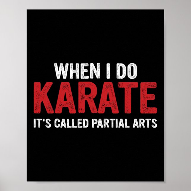 Wenn ich Karate mache, heißt es Partial Arts 18  Poster (Vorne)