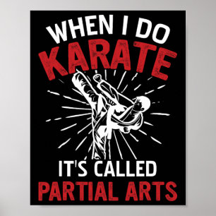 Wenn ich Karate mache, heißt es Partial Arts 5 Poster