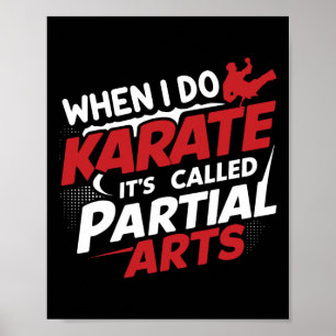 Wenn ich Karate mache, heißt es Partial Arts 7  Poster