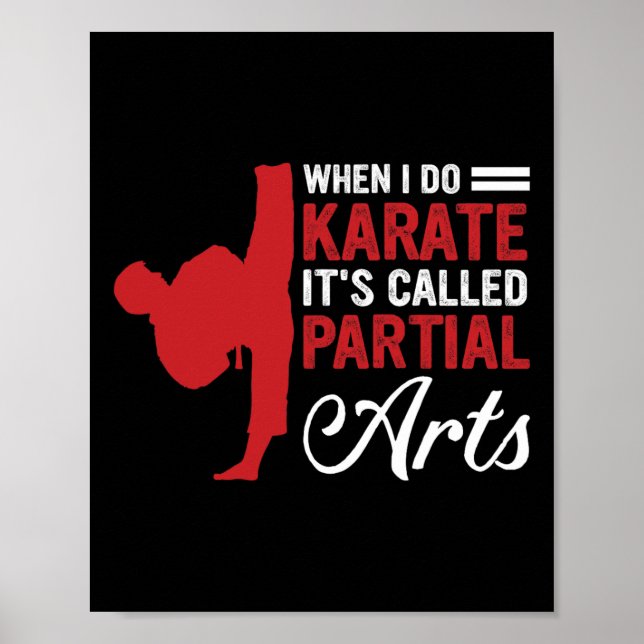 Wenn ich Karate mache, heißt es Teilkunst 4  Poster (Vorne)