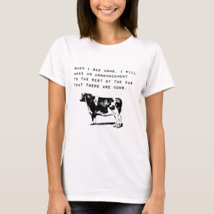 Wenn ich Kühe sehe, Landtiere T-Shirt