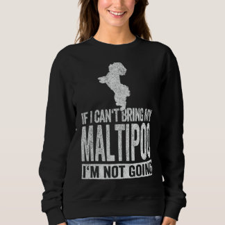 Wenn ich mein Maltipoos Funny Maltipoo Retro nicht Sweatshirt