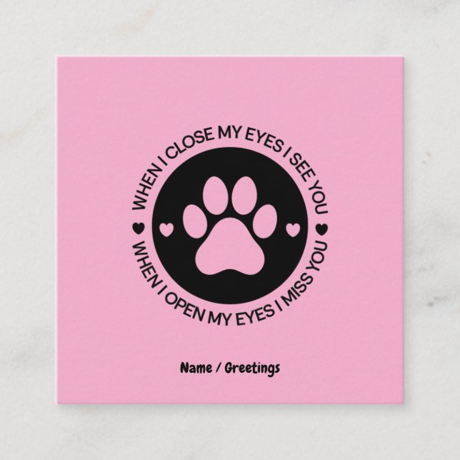 Wenn ich meine Augen Nah habe, sehe ich Sie Liebe- Quadratische Visitenkarte (Vorderseite)