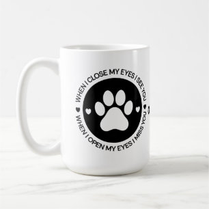 Wenn ich meine Augen schließe, sehe ich dich Liebe Kaffeetasse