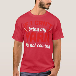 Wenn ich meine Garne nicht mitbringen kann, komme T-Shirt