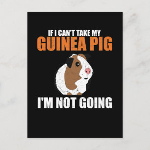 Wenn ich meine Guinea nicht mitnehmen kann, werde Postkarte