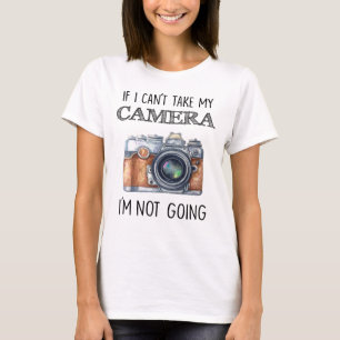 Wenn ich meine Kamera nicht nehmen kann, die ich T-Shirt