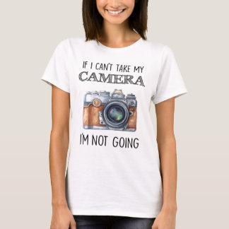 Wenn ich meine Kamera nicht nehmen kann, die ich T-Shirt