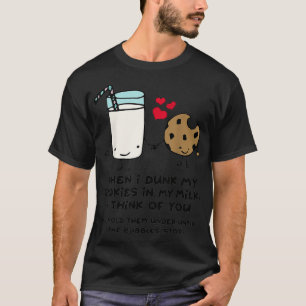 Wenn ich meine Kekse in Milch tauche, denke ich an T-Shirt