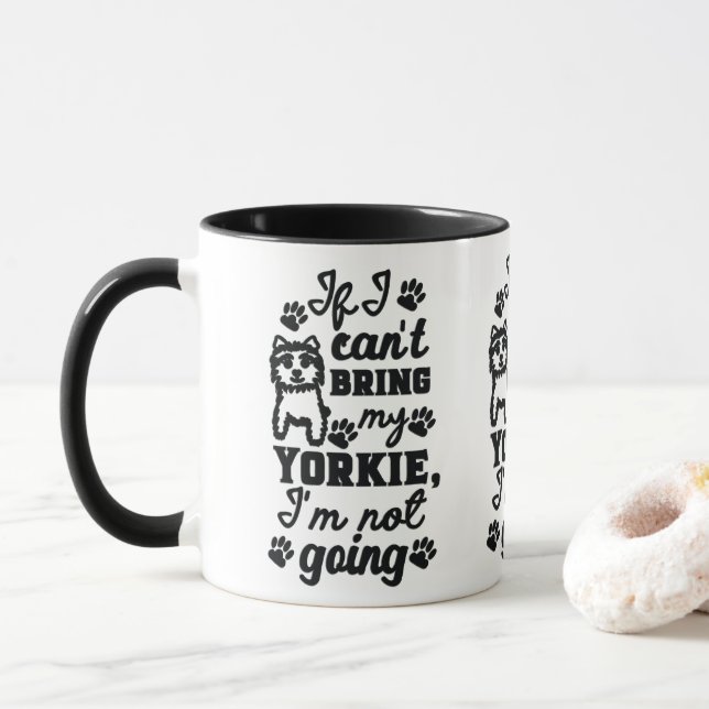 Wenn ich meine Yorkie-Tasse nicht mitbringen kann Tasse (Mit Donut)