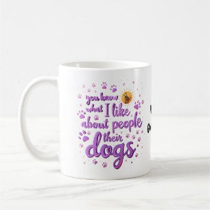 Wenn ich meinen Hund nicht mitbringen kann, gehe i Kaffeetasse