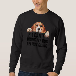 Wenn ich meinen Hund nicht mitbringen kann, gehe i Sweatshirt