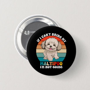 Wenn ich meinen Maltipoo-Hund nicht mitbringen kan Button