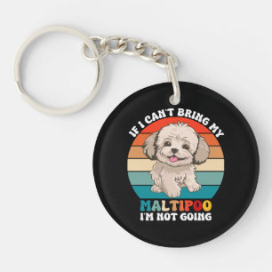 Wenn ich meinen Maltipoo-Hund nicht mitbringen kan Schlüsselanhänger