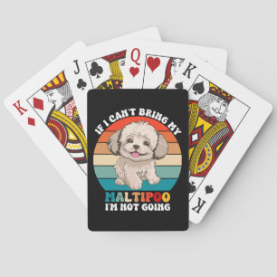 Wenn ich meinen Maltipoo-Hund nicht mitbringen kan Spielkarten