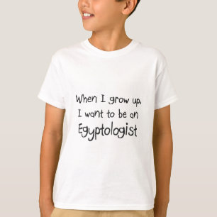 Wenn ich mich aufwachse, wollen Sie, um ein T-Shirt