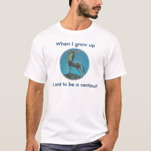 Wenn ich mich aufwachse, wollen Sie, um ein T-Shirt